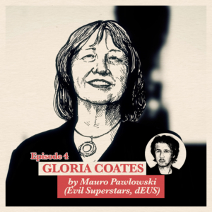 Ep. 4: Mauro Pawlowski about Gloria Coates | Accolades