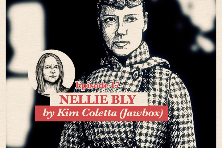 Kim Coletta (Jawbox) about Nellie Bly | Accolades