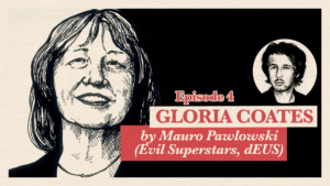 Mauro Pawlowski about Gloria Coates | Accolades Ep. 4