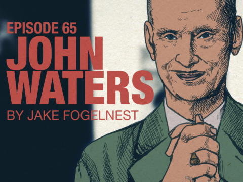 Jake Fogelnest on John Waters | Accolades Ep 65